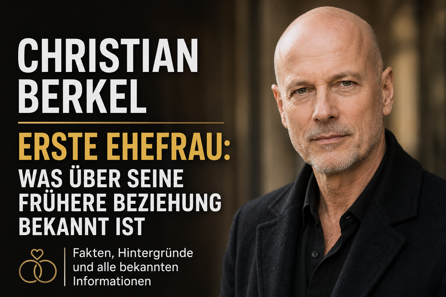 christian berkel erste ehefrau