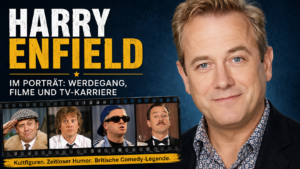 Harry Enfield im Porträt: Werdegang, Filme und TV-Karriere